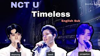 [ENG SUB] NCT U - Timeless LIVE