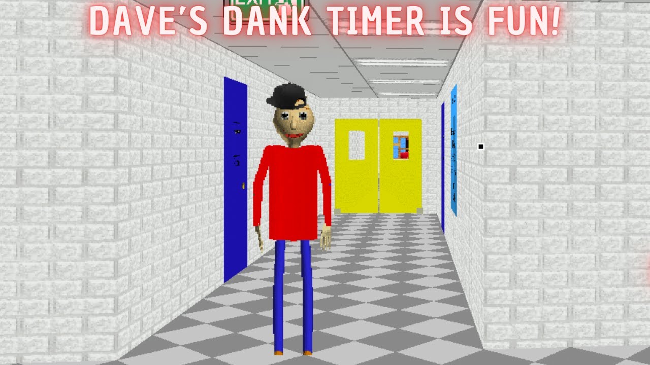 We Have a Timer XD - Dave's Dank Timer - Baldi's Basics Mod - YouTube