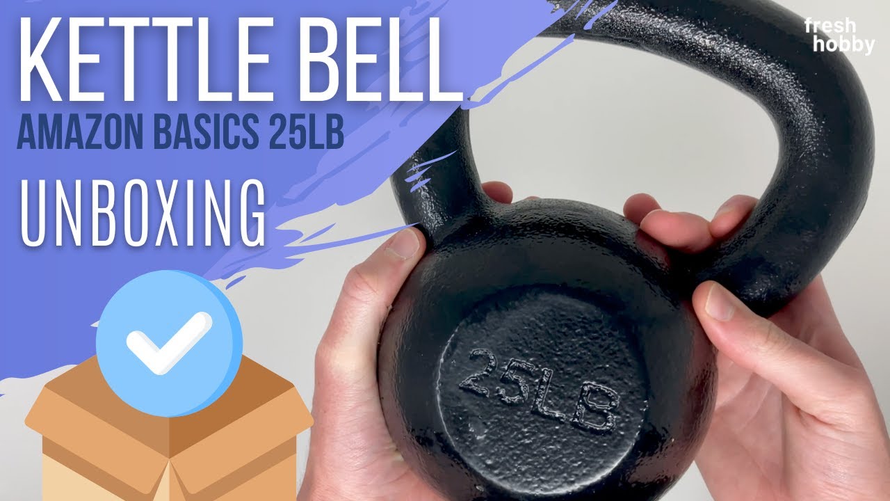 Amazon Basics Cast Iron Kettle Bell 25lbs [Unboxing] YouTube