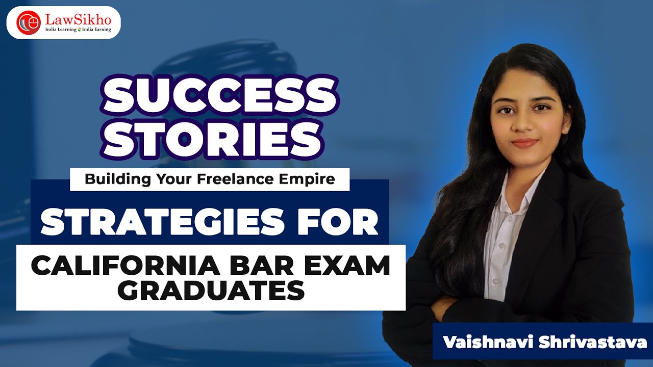 building-your-freelance-empire-strategies-for-california-bar-exam