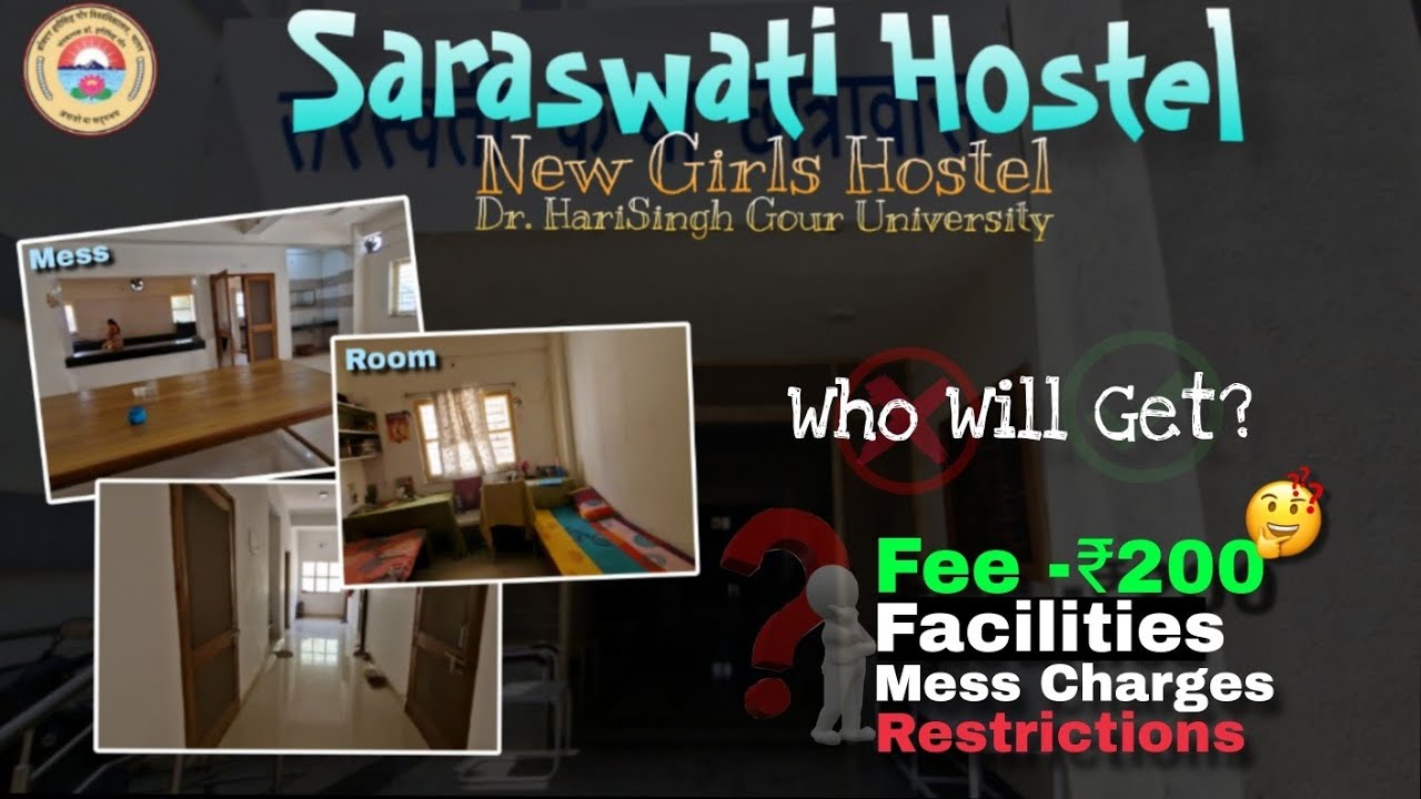NEW GIRL'S HOSTEL | DR HARI SINGH GOUR UNIVERSITY | WHO WILL GET 