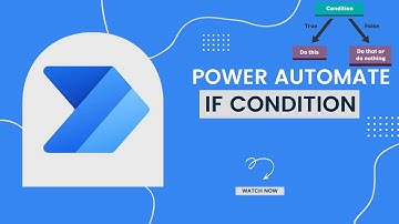 Power Automate IF condition | IF Condition in Power Automate