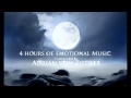 4 Hours of Emotional Music by Adrian von Ziegler