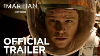 The Martian | Official Trailer [HD] | 20th Century FOX