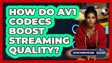 How Do AV1 Codecs Boost Streaming Quality? - NextGen Viewing and Audio