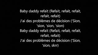 Shay - Baby Daddy (Lyrics/Paroles)