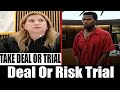 Judge West "5 YEARS OR TRIAL?" Defendant Chooses WRONG.