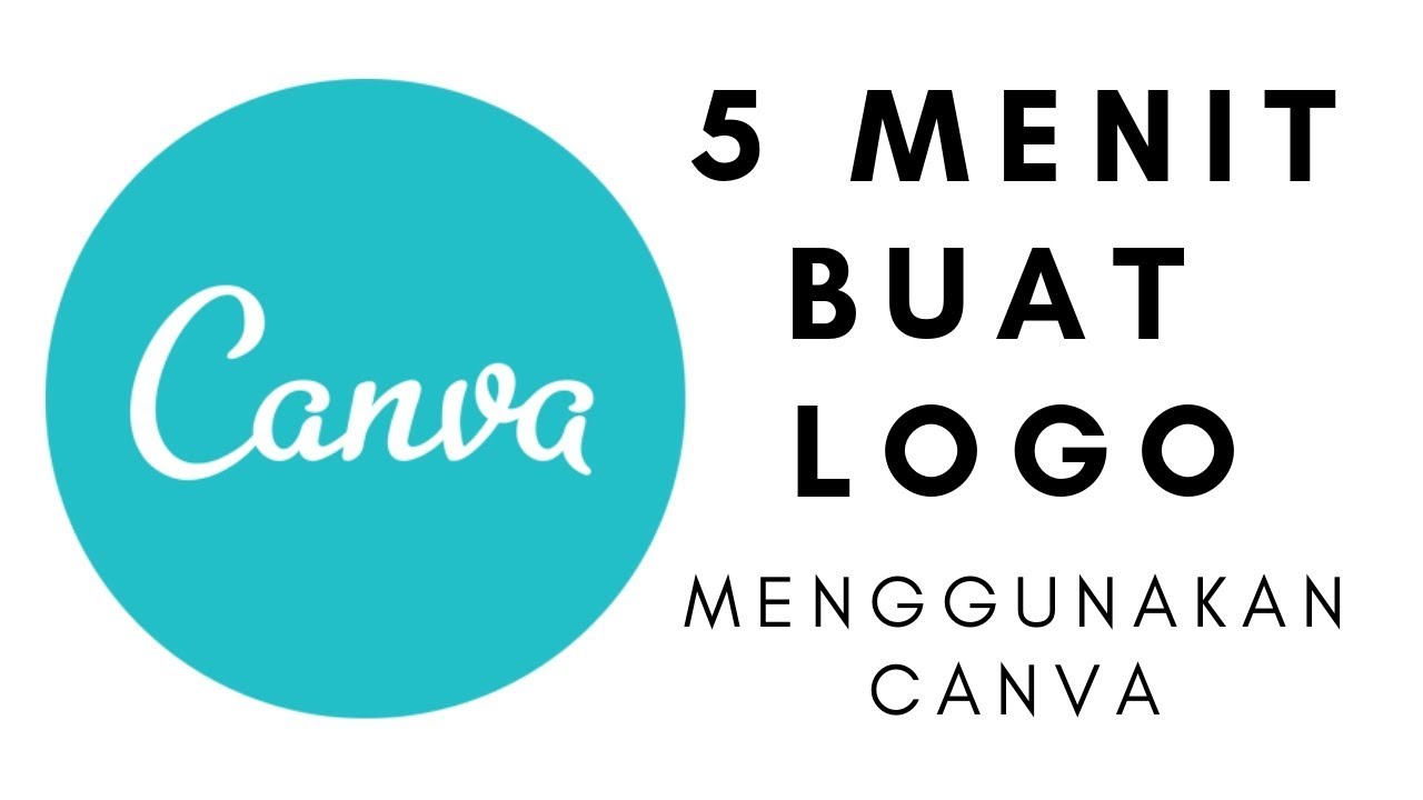 5 Menit Belajar Desain  Logo  Menggunakan Canva  YouTube