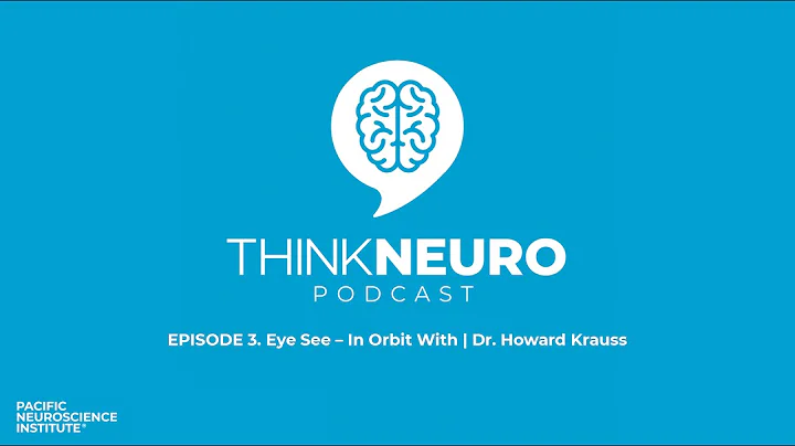 03: Eye See  In Orbit With | Dr. Howard Krauss