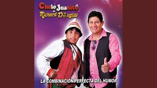 Video thumbnail of "El cholo Juanito y Richard Douglas - Busco Un Amor"