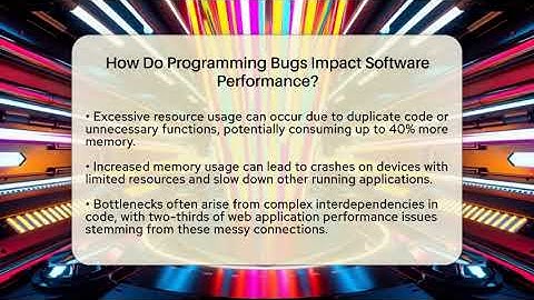 How Do Programming Bugs Impact Software Performance? | Learn To Troubleshoot News