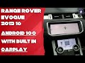 Range rover evoque 201218 mise  niveau de linfodivertissement cran tactile android 10 examen carplay installation