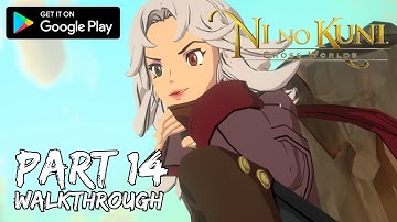 [Walkthrough Part 14] Ni No Kuni: Cross Worlds (Japanese Voice) (Android) Maximum Graphics Settings