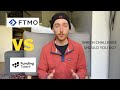 FTMO VS FUNDING TALENT: Which challenge should YOU do?