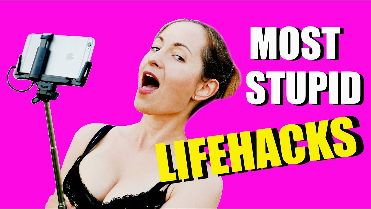 STUPID LIFE HACKS THAT ACTUALLY WORK - YouTube