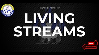 Living Streams ||  Lord Supper Sunday