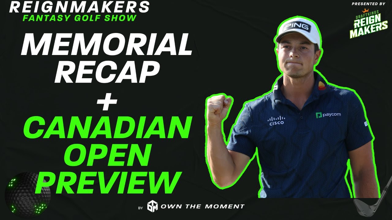 reignmakers-fantasy-golf-show-memorial-recap-rbc-canadian-open