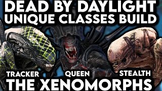 Three INSANELY FUN Xenomorph Builds | Dead By Daylight