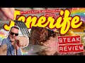 Tenerife Las Americas & Costa Adeje - The Search For The Best Steak!