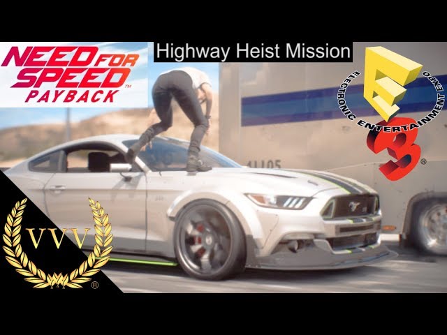 Need For Speed Payback - Highway Heist Mission