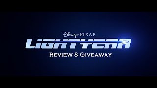 NON SPOILER REVIEW: Lightyear and Giveaway