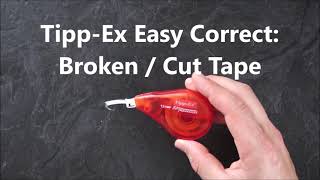 Fix Tipp-Ex Easy Correct - Broken Cut Tape