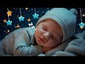 Mozart &amp; Brahms Lullabies 🌛 Baby Sleep Music 💤 Calm Your Baby Quickly &amp; Fall Asleep in 3 Minutes 🎵