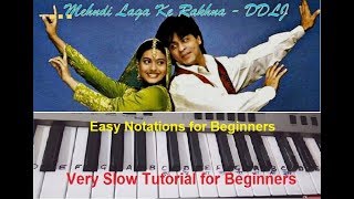 Mehndi Laga Ke Rakhna| Easy and Slow| Keyboard Tutorial| Harmonium|Piano|Easy Notes|DDLJ chords