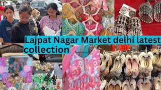 Lajpat Nagar Market delhi latest collection | Lajpat Nagar Market delhi | #lajpatnagar #niluvisuals