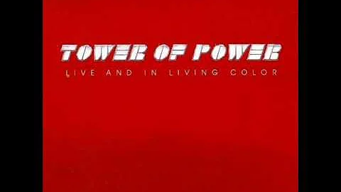 Tower Of Power - Down To The Nightclub - Live And In Living Color (1976)