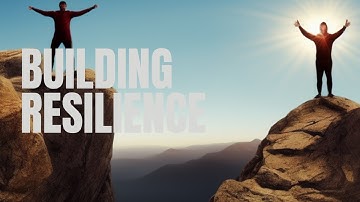 Building Resilience  Bounce Back Stronger