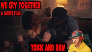 KENDRICK LAMAR - WE CRY TOGETHER A SHORT FILM (REACTION!)