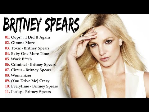 Britney Spears Greatest Hits 2025 Best Songs Full Album Britney Spear Best Playlist Collection
