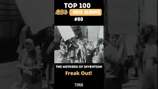 Top 100 60's Rock Albums - The Mother of Invention - Freak Out! (1966)