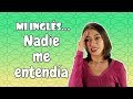 Por mucho tiempo me causó vergüenza hablar en inglés - STORYTIME