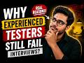 Why Experienced Testers Still Fail Interviews
