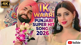 Ik Waari ❤️ (Official Audio) | New Punjabi Love Song 2026 | Heart Touching Romantic Punjabi Song screenshot 2