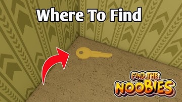 Where To Find KEY in Find The Noobies Roblox [Backrooms Update] | Key Location