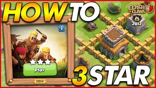 HOW TO 3 STAR THE 2012 CHALLENGE | 10 Years of Clash - Clash of Clans