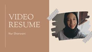 Video Resume - Nur Sharwani Uitm Shah Alam