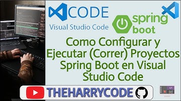 Curso de VSCode | (Extensiones) Como Configurar y Ejecutar (Correr) Proyectos Spring Boot en VSCode