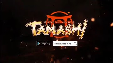 New Upcoming Game Trailer # TAMASHI:RISE OF YOKAI #2022 #trending (Android/pc/ios)