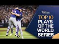 The TOP 10 Plays of the World Series (Feat. amazing defense, clutch home runs, &amp; MORE!)