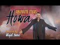 Akram mag  howa official music 