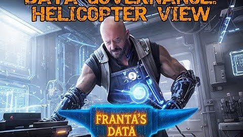 How does Data Governance look like from helicopter view?