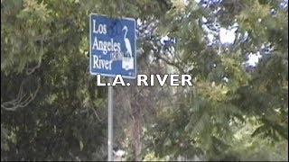 L.a. River Tourism Video