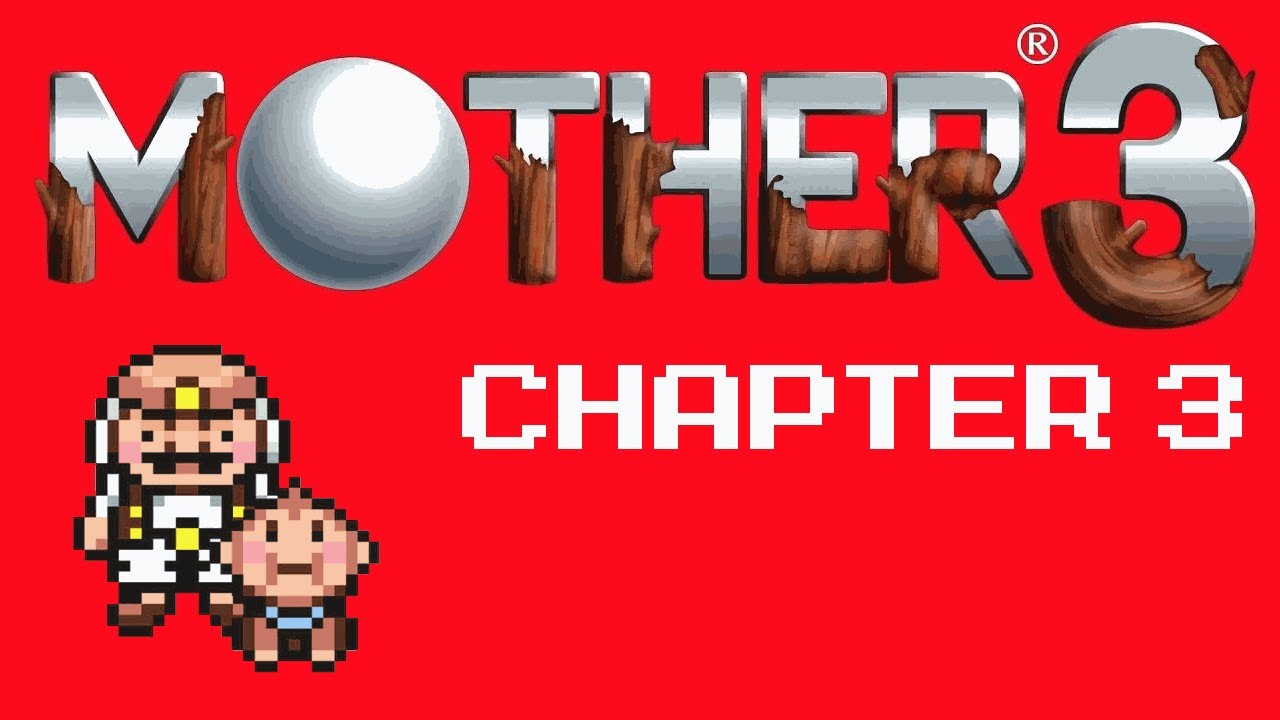 Mother 3 Playthrough Chapter 3 1 2 YouTube mother-3-playthrough-chapter-3-1-2-youtube