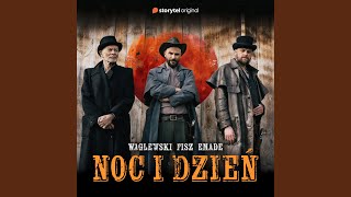 Video thumbnail of "Waglewski Fisz Emade - Noc i Dzień (Storytel "Miasteczko Brighthope")"
