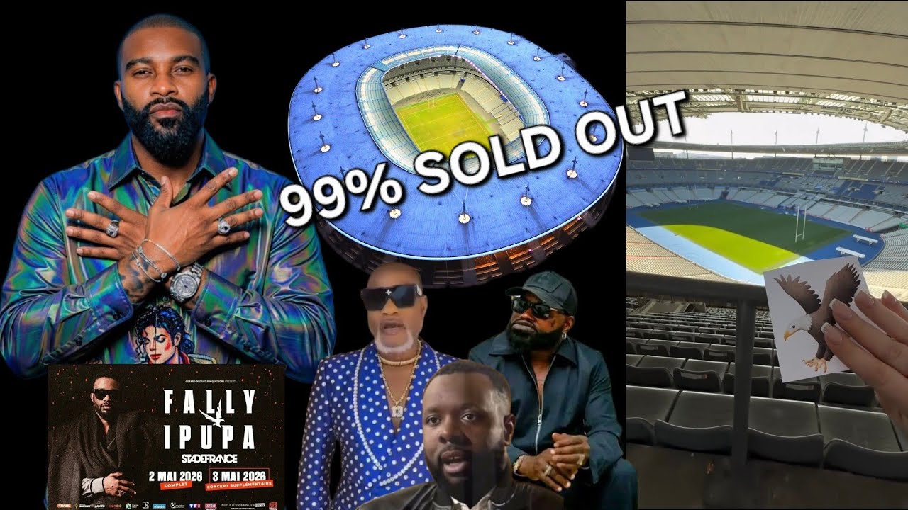 FALLY IPUPA À HUMILIÉ GIMS,KOFFI,FERRÉ, STADE DE FRANCE 2ÈME SOLD OUT CONFIRMÉ 99% BILLETS VENDUS