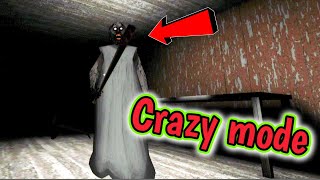 Granny - Crazy mode